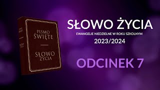 SŁOWO ŻYCIA  EWANGELIE NIEDZIELNE NA ROK SZKOLNY 20232024  05112023 [upl. by Ahsac]