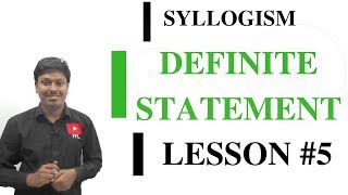 DEFINITE STATEMENT  Syllogism Lesson5 [upl. by Viridi759]