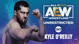 Kyle OReilly  AEW Unrestricted Podcast [upl. by Doownel]