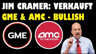 AMC AKTIE GME GAMESTOP AKTIE UPDATE ✅ J CRAMER RÄT ZUM VERKAUF DER GME UND AMC ✅ BULLISH ✅ [upl. by Ahsienek]