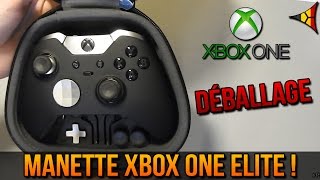 Unboxing manette Xbox One Elite  Déballage  fonctionnalités  FPS Belgium [upl. by Nirrok]