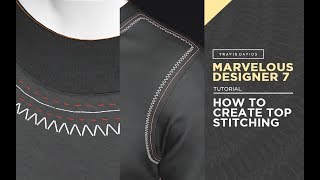 Marvelous Designer 7  How To Create Top Stitching [upl. by Bernstein386]