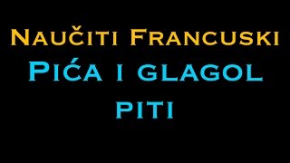 Francuski jezik pića i glagol piti  NauciFrancuskicom [upl. by Ybot]