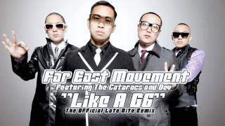 Far East Movement  Like A G6 Official Late Nite Remix DOWNLOAD LINK [upl. by Teador]