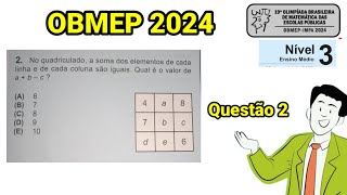 OBMEP 2024 QUESTÃO 2 NIVEL 3 [upl. by Yeloc]