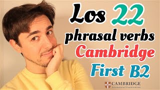 PHRASAL VERBS B2 FIRST  Cambridge  PARTE II [upl. by Aphrodite]