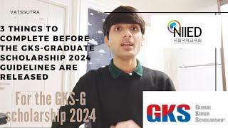 Things to Complete NOW for the GKSG 2024 Scholarship👨‍🎓👩‍🎓  GKSG Application Tips📝 [upl. by Saiff695]