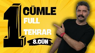 8GÜN  1 Cümle Full Tekrar  PDF  RÜŞTÜ HOCA [upl. by Claudius]