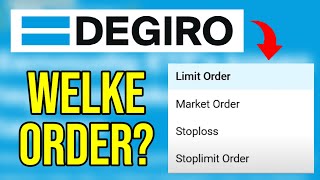 DEGIRO tutorial market order limit order take profit order stoploss order amp stoplimit order [upl. by Kopp978]