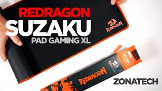 PAD XL SUZAKU REDRAGON  PAD PARA PC GAMER  UNBOXING Y REVIEW [upl. by Alleinnad17]