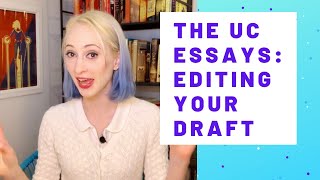 How to Write the UC Essays  Editing Your UC Personal Insight Questions [upl. by Ahtnams]