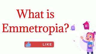 What is Emmetropia [upl. by Eivets]