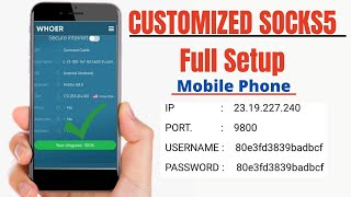 CUSTOMIZED Socks5 IP Fully Setup in Mobile Phone  100 সার্ভে ম্যাচ হবে [upl. by Barnabas]