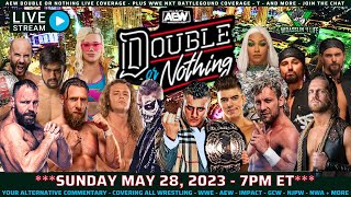 AEW Double or Nothing Live Coverage  Plus NXT Battleground LIVE  Join the Chat  Sunday May 28 23 [upl. by Tasha]