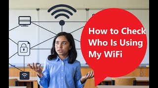 How to Check Who Is Using My WiFi Simple Steps to Secure Your Network [upl. by Hodges]