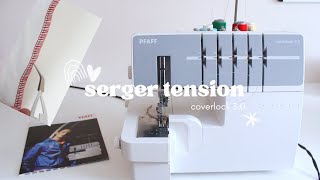 Pfaff Coverlock 3 0 as a Serger Threading a Serger Setting Serger Tension [upl. by Ahseital]