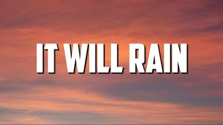 Bruno mars  It Will Rain Lyrics [upl. by Bowyer104]