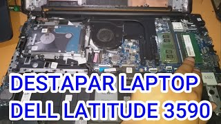 DESARMAR LAPTOP DELL LATITUDE 3590 FÁCIL Y RÁPIDO [upl. by Lybis]