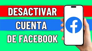 Como Desactivar Cuenta De Facebook Temporalmente 2024 [upl. by Anemolif]