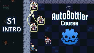 Godot 4 Autobattler Tutorial Introduction S1 INTRO [upl. by Dami]