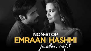 NONSTOP EMRAAN HASHMI  Jukebox I  Vol  1 Romantic Songs [upl. by Hebrew]