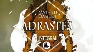 ADRASTEA DE BABLET [upl. by Lenoel656]