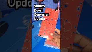 5000W DCDC Boost Converter Design Update shorts dctodc boostconverter [upl. by Asilehc]