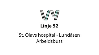 Linje 52 St Olavs hospital  Lundåsen [upl. by Ehr]