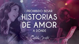 Prohibido Besar A Dónde Historias De Amor  Sentidos Opuestos [upl. by Ecirad]