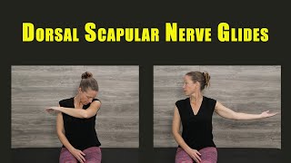 Flossing Exercises for DORSAL SCAPULAR NERVE ENTRAPMENT [upl. by Enyalb]