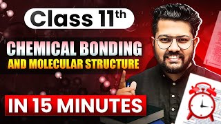 Class 11 Chemistry  Chemical Bonding and Molecular Str in 15 Minutes  Rapid Revision by BP Sir [upl. by Idalla]