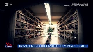 Donna trovata agonizzante nel cimitero del Verano è giallo  La vita in diretta 14112024 [upl. by Claire]