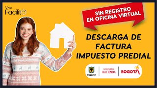 Descargar factura de Impuesto Predial Bogotá 2022 [upl. by Maleen]