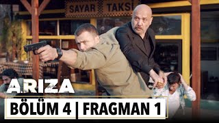 Arıza 4 Bölüm 1 Fragman [upl. by Kit22]