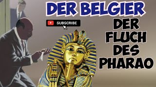 DER BELGIER  DER FLUCH DES PHARAO krimihörspiel derbelgier retro Klaus Höhne [upl. by Talya]