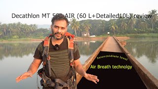 Decathlon MT 500 AIR 60 LDetailed10L review  must buy for every tracking and hiking lover [upl. by Ahsile539]