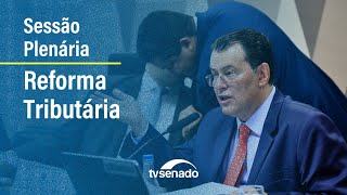 Ao vivo Sessão Deliberativa do Plenário reforma tributária – 81123 [upl. by Noseaj]