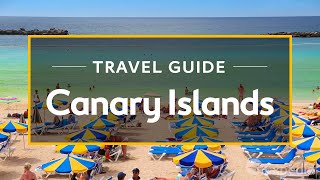 Canary Islands Vacation Travel Guide  Expedia [upl. by Harwin]