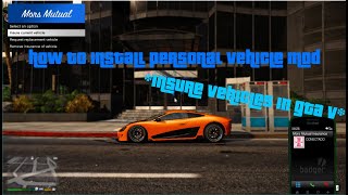 How To Install Personal Vehicle Insurance Mod For GTA VAdd Insurance To Your Car And Get Mechanic [upl. by Madalena130]