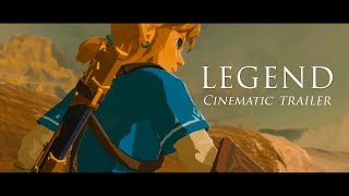 quotLegendquot  Zelda BotW Cinematic Fan Trailer English Subtitles [upl. by Landes]