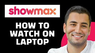 How to Watch Showmax on Laptop Quick Tutorial [upl. by Asseret]