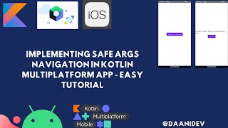 Implement Safe Args Navigation Between Screens in Kotlin Multiplatform Application  Easy Tutorial [upl. by Cita]