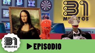 31 minutos  Episodio 401  La Mona Lisa [upl. by Nicola898]