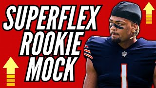 Superflex Dynasty Rookie Mock Draft POST NFL DRAFT [upl. by Lorrac]