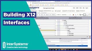 Building X12 Interfaces in InterSystems IRIS [upl. by Delaney]