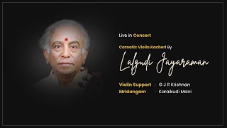 Lalgudi G Jayaraman  Carnatic Violin Kacheri  Live in Concert  carnaticprapancha [upl. by Adnolaj601]