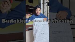 Buddakka ni prank chesina sister prank funny trending shorts [upl. by Tonry686]