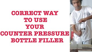 The correct method to use your counter pressure bottle filler [upl. by Arval849]