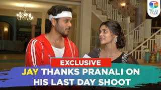 Jay Soni THANKS Pranali Rathod aka Akshara on his last day shoot of Yeh Rishta Kya Kehlata Hai [upl. by Craddock197]