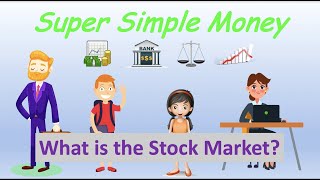 What is the Stock Market  Super Simple Money for kids and beginners [upl. by Annazor]